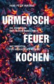 Urmensch, Feuer, Kochen (Restauflage)