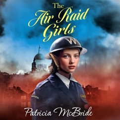 The Air Raid Girls (MP3-Download) - McBride, Patricia