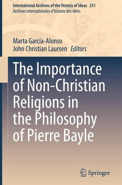 Cover The Importance of Non-Christian Religions in the Philosophy of Pierre Bayle