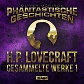 Phantastische Geschichten, H.P. Lovecraft - Gesammelte Werke 1 (MP3-Download)