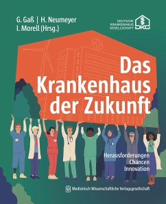 Das Krankenhaus der Zukunft