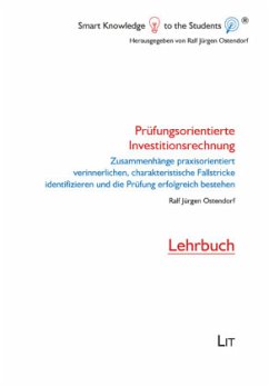 Prüfungsorientierte Investitionsrechnung - Ostendorf, Ralf Jürgen