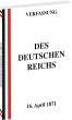 VERFASSUNG des Deutschen Reichs vom 16.... - Bild 1