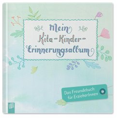 Mein Kita-Kinder-Erinnerungsalbum - Maibaum, Svenja