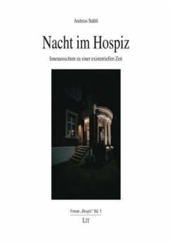 Nacht im Hospiz - Stähli, Andreas