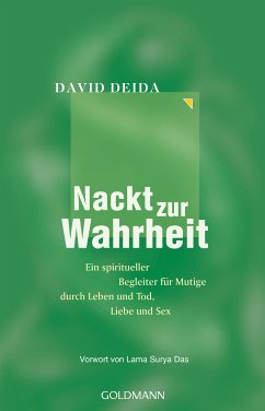 Nackt zur Wahrheit (eBook, ePUB) - Deida, David