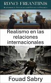 Realismo en las relaciones internacionales (eBook, ePUB)