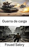 Guerra de carga (eBook, ePUB)