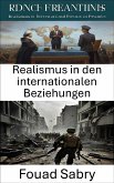 Realismus in den internationalen Beziehungen (eBook, ePUB)