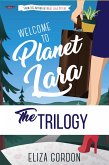 The Planet Lara Trilogy (eBook, ePUB)