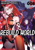 Rebuild World (Manga) Volume 8 (eBook, ePUB) Rebuild World (Manga) Volume 8 (eBook, ePUB)