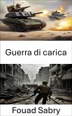 Guerra di carica (eBook, ePUB)