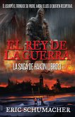 El rey de la guerra (eBook, ePUB)