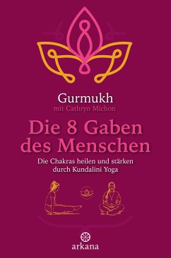 Die 8 Gaben des Menschen (eBook, ePUB) - Gurmukh