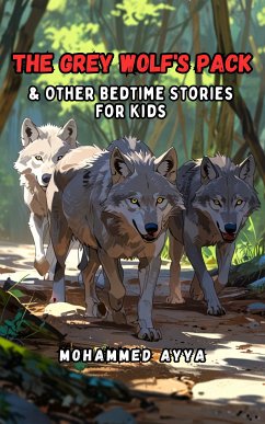 The Grey Wolf's Pack (eBook, ePUB) - Ayya, Mohammed