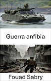 Guerra anfibia (eBook, ePUB)