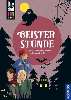 Die drei !!!, Geisterstunde (drei Ausrufezeichen) (eBook, ePUB) - -