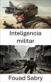 Inteligencia militar (eBook, ePUB)