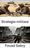 Strategia militare (eBook, ePUB)