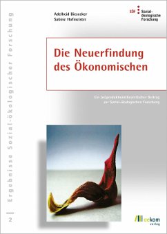 Cover Die Neuerfindung des Ökonomischen (eBook, PDF)