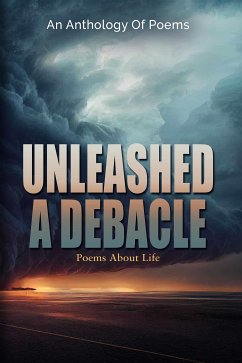 Unleashed A Debacle (fixed-layout eBook, ePUB) - Lawton, Lucy; terry brinkman; wilmott, chris