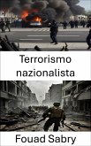 Terrorismo nazionalista (eBook, ePUB)