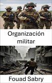 Organización militar (eBook, ePUB)