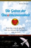 Die Gaben der Unvollkommenheit (eBook, ePUB)