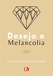 Desejo e Melancolia (eBook, ePUB) - Bild 1