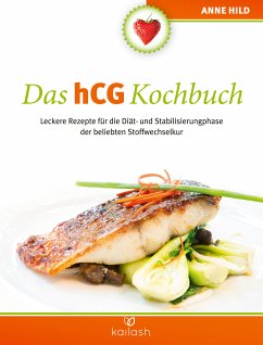 Das hCG Kochbuch (eBook, ePUB) - Hild, Anne