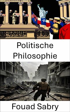 Politische Philosophie (eBook, ePUB) - Sabry, Fouad