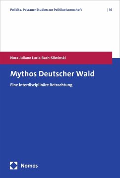 Mythos Deutscher Wald (eBook, PDF) - Bach-Sliwinski, Nora Juliane Lucia