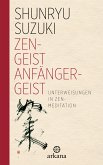 Zen-Geist - Anfänger-Geist (eBook, ePUB)