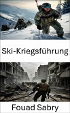 Ski-Kriegsführung (eBook, ePUB)