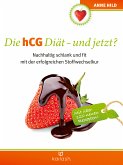 Die hCG Diät - und jetzt? (eBook, ePUB)