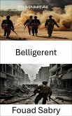 Belligerent (eBook, ePUB)