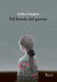 Sul bordo del giorno (eBook, ePUB)