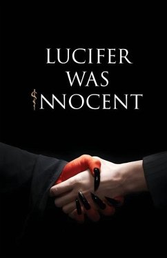 Lucifer was Innocent - Tirth Raj Parsana