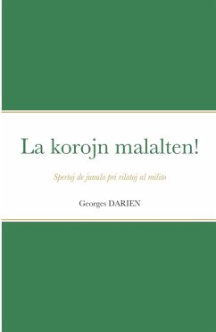 La korojn malalten! - Darien, Georges