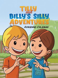 Cover Tilly and Billy's Silly Adventures