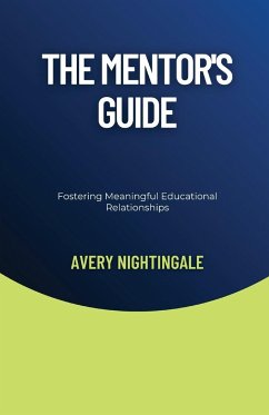 The Mentor's Guide - Nightingale, Avery