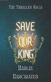 Save Our King