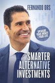 Smarter Alternative Investments