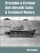 Crusader & Centaur Anti-Aircraft Tanks... - Bild 1
