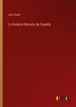 La historia literaria de España