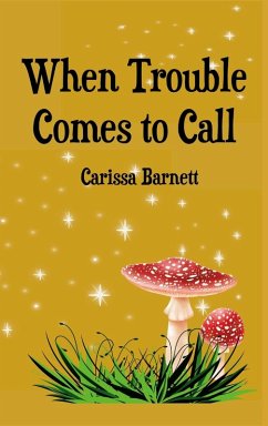 Cover When Trouble Comes to Call