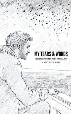 My Tears and Words - K Gopichand