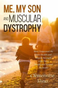 Me, My Son and Muscular Dystrophy - I, Clémentine