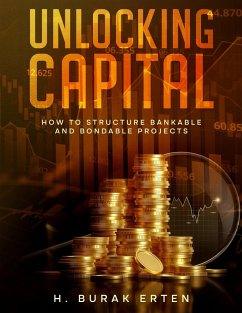 Unlocking Capital - Erten, Huseyin Burak