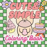 Cute & Simple Coloring Book Cute & Simple Coloring Book